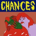 Buy Grouplove - Chances (CDS) Mp3 Download