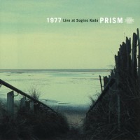 Purchase Prism (Fusion) - 1977 Live At Sugino Kodo CD2