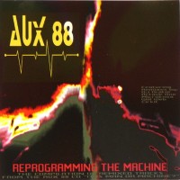 Purchase Aux 88 - Reprogramming The Machine