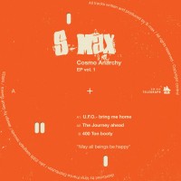 Purchase S-Max - Cosmo Anarchy Vol. 1 (EP) (Vinyl)