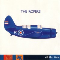 Purchase The Ropers - All The Time