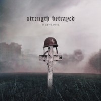 Purchase Strength Betrayed - War-Torn