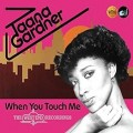 Buy Taana Gardner - When You Touch Me - Expanded Edition Mp3 Download