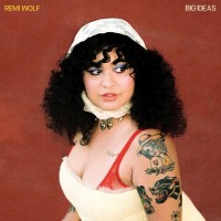 Purchase Remi Wolf - Big Ideas