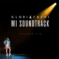 Purchase Gloria Trevi - Mi Soundtrack Vol. 1