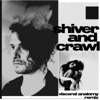 Purchase Panic Priest - Shiver And Crawl (Visceral Anatomy Remix) (CDS)