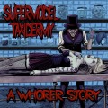 Buy Supermodel Taxidermy - A Whorer Story Mp3 Download