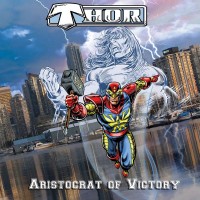 Purchase Thor - Aristocrat Of Victory
