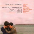 Buy Shoestrings - Wishing On Planes Mp3 Download