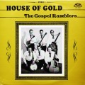 Buy The Gospel Ramblers - House Of Gold (Vinyl) Mp3 Download