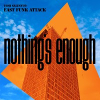 Purchase Tomi Salesvuo East Funk Attack - Nothing´s Enough