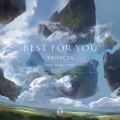 Buy Trivecta - Best For You (Feat. Selah Ford) (CDS) Mp3 Download