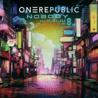 Purchase OneRepublic - Nobody (From Kaiju No. 8) (CDS)