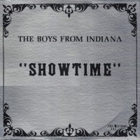 Purchase The Boys From Indiana - Showtime (Vinyl)