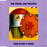 Purchase The Frank & Walters - This Is Not A Song (EP)