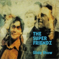 Purchase The Super Friendz - Slide Show