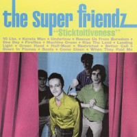 Purchase The Super Friendz - Sticktoitiveness