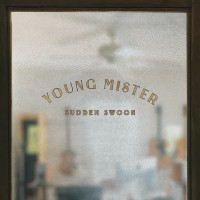 Purchase Young Mister - Sudden Swoon