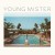 Buy Young Mister - Young Mister Mp3 Download