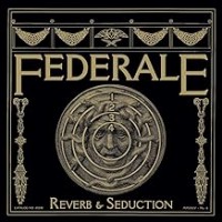 Purchase Federale - Reverb & Seduction