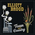 Buy Elliott Brood - Town And Country Mp3 Download
