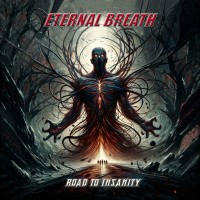 Purchase Eternal Breath - Road To Insanity
