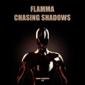 Buy Flamma - Chasing Shadows (Extended) (CDS) Mp3 Download