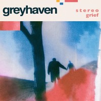 Purchase Greyhaven - Stereo Grief (EP)