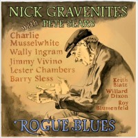 Purchase Nick Gravenites - Rogue Blues (With Pete Sears)