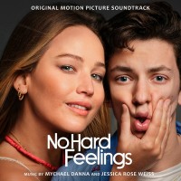 Purchase Mychael Danna & Jessica Rose Weiss - No Hard Feelings (Original Motion Picture Soundtrack)