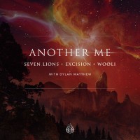 Purchase Seven Lions - Another Me (With Dylan Matthew) (CDS)