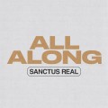 Buy Sanctus Real - All Along Mp3 Download