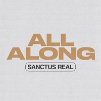 Purchase Sanctus Real - All Along