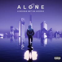 Purchase A Boogie Wit Da Hoodie - Alone (EP)