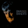 Buy BMX Bandits - Dreamers On The Run Mp3 Download
