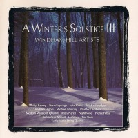 Purchase Windham Hill Artists - A Winter's Solstice Vol. 3