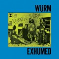 Buy Wurm - Exhumed Mp3 Download