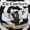 Buy The Cloverhearts - The Sick & The Sacred Mp3 Download