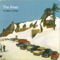 Purchase The Pines - It's Been A While