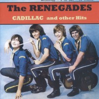 Purchase The Renegades - Cadillac And Other Hits CD1