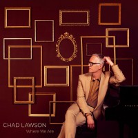 Purchase Chad Lawson - Where We Are