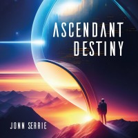 Purchase Jonn Serrie - Ascendant Destiny