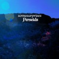 Buy Somesurprises - Perseids Mp3 Download
