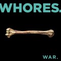 Buy Whores. - War. Mp3 Download