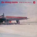 Buy The Dining Rooms - Songs To Make Love To Mp3 Download
