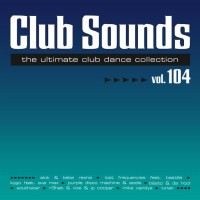 Purchase VA - Club Sounds Vol. 104 CD1