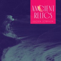 Purchase Lucien Johnson - Ancient Relics