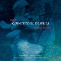 Buy Quinteto El Después - Calles Lejanas Mp3 Download