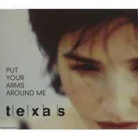 Purchase Texas - Put Your Arms Around Me (UK Version) (CDS)