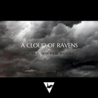 Purchase A Cloud Of Ravens - In The Wicked Hours